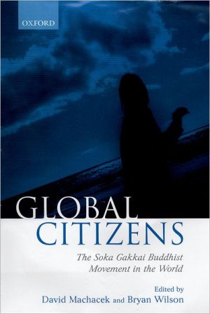 Book Global Citizens: The Soka Gakkai Buddhist Movement in the World free