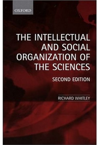 Book The Intellectual And Social Organization Of The Sciences free