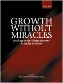 Book Growth Without Miracles: Readings On The Chinese Economy In The Era Of Reform free