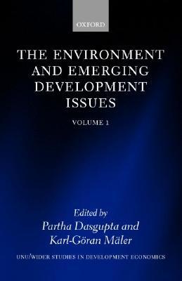 Book The Environment And Emerging Development Issues: Volume 1 (Wider Studies in Development Economics) (Vol 1) free