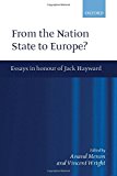 Book From Nation State to Europe?: Essays in Honour of Jack Hayward free