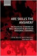 Book Are Skills the Answer?: The Political Economy of Skill Creation in Advanced Industrial Countries free