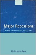 Book Major Recessions: Britain and the World, 1920-1995 free