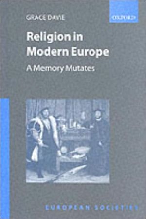 Book Religion in Modern Europe: A Memory Mutates (European Societies) free
