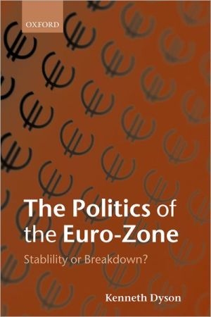 Book The Politics of the Euro-Zone: Stability or Breakdown? free