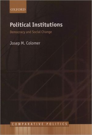 Book Political Institutions: Democracy and Social Choice (Comparative Politics) free