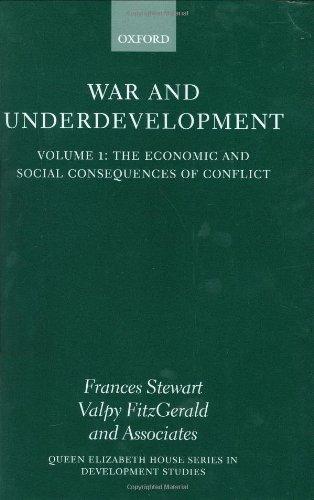 Book The Economic and Social Consequences of Conflict (War and Underdevelopment, Volume 1) free