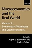 Book Macroeconomics and the Real World: Volume 1: Econometric Techniques and Macroeconomics (Macroeconomics & the Real World) free