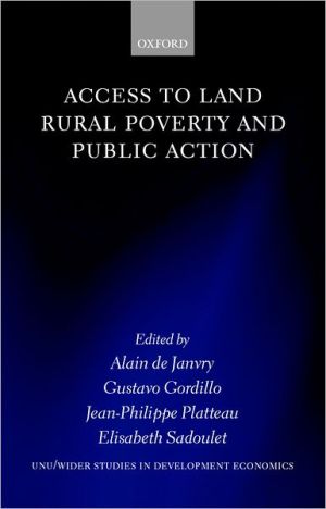 Book Access to Land, Rural Poverty, and Public Action (WIDER Studies in Development Economics) free
