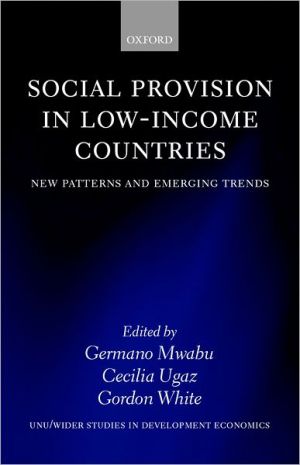 Book Social Provision in Low-Income Countries: New Patterns and Emerging Trends (WIDER Studies in Development Economics) free