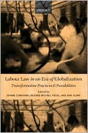 Book Labour Law in an Era of Globalization: Transformative Practices and Possibilities free