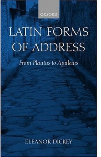 Book Latin Forms of Address: From Plautus to Apuleius free