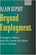 Book Beyond Employment: Changes in Work and the Future of Labour Law in Europe free