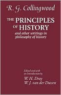 Book The Principles of History: And Other Writings in Philosophy of History free