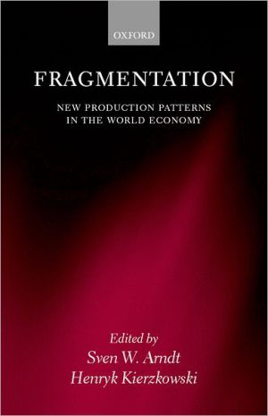 Book Fragmentation: New Production Patterns in the World Economy free