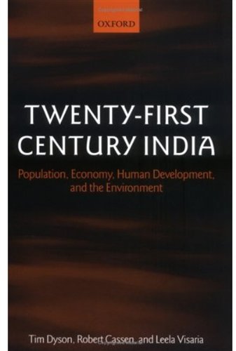 Book Twenty-First Century India: Population, Economy, Human Development, and the Environment free
