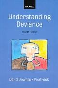 Book Understanding Deviance: A Guide to the Sociology of Crime and Rule Breaking free