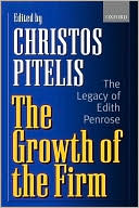 Book The Growth of the Firm: The Legacy of Edith Penrose free