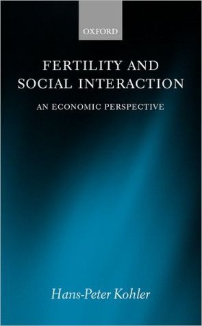 Book Fertility and Social Interaction: An Economic Perspective free