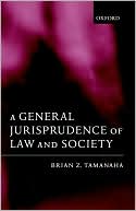 Book A General Jurisprudence of Law and Society free