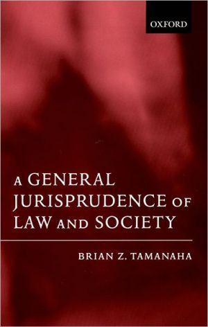 Book A General Jurisprudence of Law and Society (Oxford Socio-Legal Studies) free