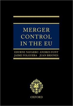 Book Merger Control in the EU: Law, Economics and Practice free