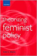 Book Theorizing Feminist Policy (Gender and Politics Series) free
