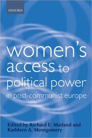 Book Women's Access to Political Power in Post-Communist Europe (Gender and Politics) free