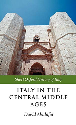 Book Italy in the Central Middle Ages: 1000-1300 (Short Oxford History of Italy) free