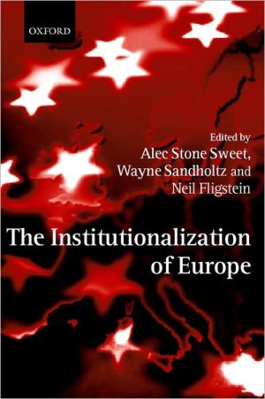 Book The Institutionalization of Europe free