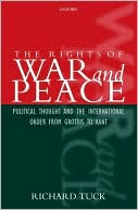 Book The Rights of War and Peace: Political Thought and the International Order from Grotius to Kant free