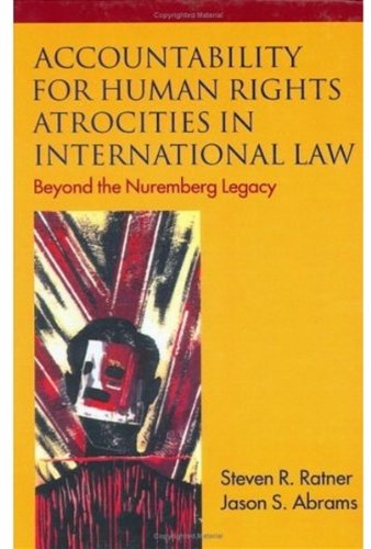 Book Accountability for Human Rights Atrocities in International Law free