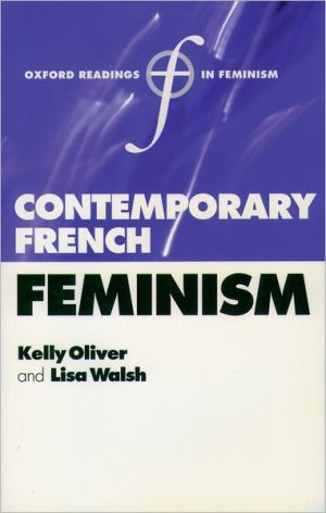 Book Contemporary French Feminism (Oxford Readings in Feminism) free
