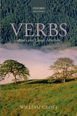 Book Verbs: Aspect and Causal Structure (Oxford Linguistics) free