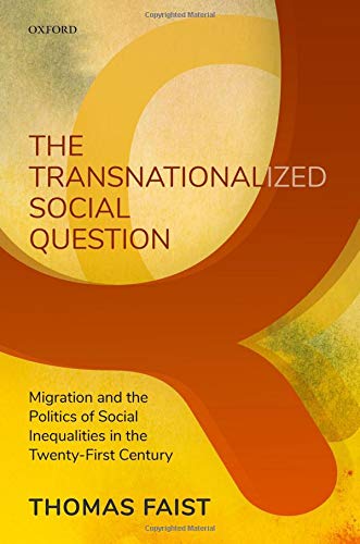 Book The Transnationalized Social Question: Migration and the Politics of Social Inequalities in the Twenty-First Century free