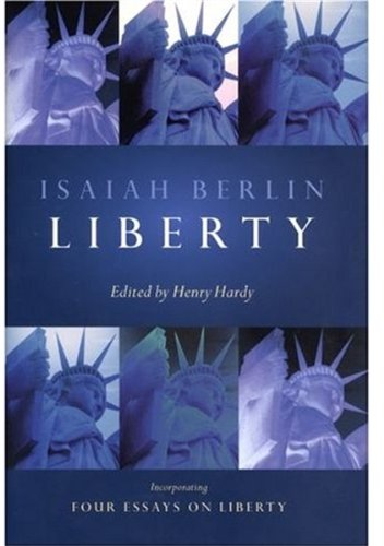 Book Liberty: Incorporating Four Essays on Liberty free