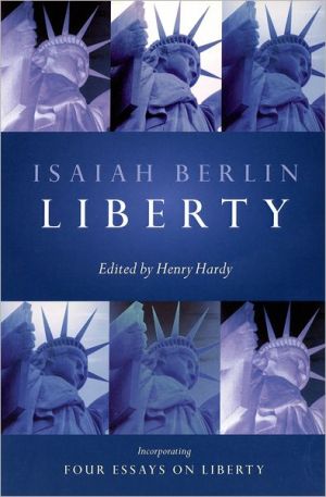 Book Liberty: Incorporating Four Essays on Liberty free