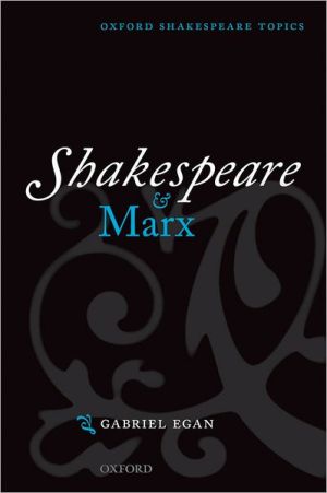 Book Shakespeare and Marx (Oxford Shakespeare Topics) free
