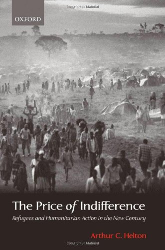 Book The Price of Indifference: Refugees and Humanitarian Action in the New Century free
