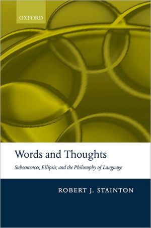 Book Words and Thoughts: Subsentences, Ellipsis, and the Philosophy of Language free