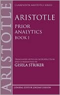 Book Aristotle's Prior Analytics book I: Translated with an introduction and commentary (Clarendon Aristotle Series) (Bk. 1) free