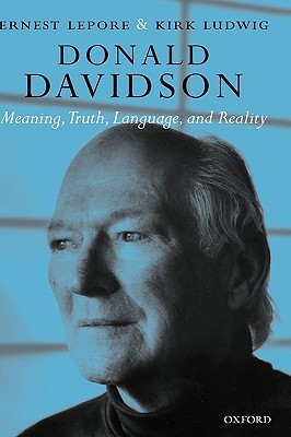 Book Donald Davidson: Meaning, Truth, Language, And Reality free