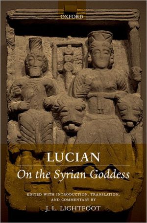 Book Lucian: On the Syrian Goddess free