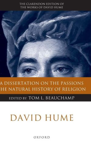 Book David Hume: A Dissertation on the Passions; The Natural History of Religion (Clarendon Hume Edition Series) free