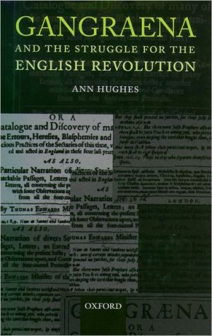 Book Gangraena and the Struggle for the English Revolution free