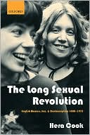 Book The Long Sexual Revolution: English Women, Sex, and Contraception 1800-1975 free