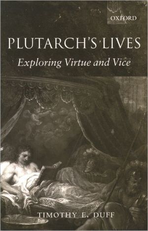 Book Plutarch's Lives: Exploring Virtue and Vice free