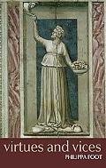 Book Virtues and Vices: and Other Essays in Moral Philosophy free
