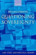 Book Questioning Sovereignty: Law, State, and Nation in the European Commonwealth (Law, State, and Practical Reason) free