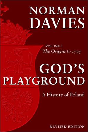 Book God's Playground: A History of Poland, Vol. 1 free